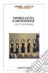 Somiglianza e distinzione: Saggi di filosofia politica. E-book. Formato PDF ebook