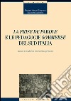 La prise de parole e le pedagogie sommerse del Sud Italia: Napoli e la Mensa dei bambini proletari. E-book. Formato EPUB ebook