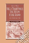 Nelle traiettorie del tempo e del segno: Studi di letteratura greca e latina. E-book. Formato PDF ebook