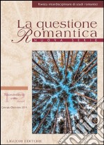 La questione Romantica: Nuova Serie Vol. 6, n.1-2 (Gennaio -       Dicembre 2014)  Trascendentalismo e oltre. E-book. Formato PDF ebook