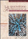 La questione Romantica: Nuova Serie Vol. 6, n.1-2 (Gennaio -       Dicembre 2014)  Trascendentalismo e oltre. E-book. Formato PDF ebook di Annalisa Goldoni