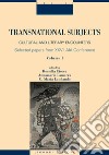 Transnational Subjects: Cultural and Literary Encounters: Selected papers from XXVII AIA Conference Volume I. E-book. Formato PDF ebook