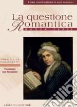 La questione Romantica: Nuova Serie Vol.9, n.1-2 (2017). E-book. Formato PDF ebook