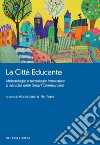 La Città Educante: a cura di Alessandra Raffone. E-book. Formato PDF ebook