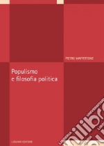 Populismo e filosofia politica. E-book. Formato PDF ebook