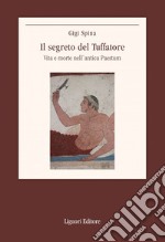 Il segreto del Tuffatore: Vita e morte nell’antica Paestum. E-book. Formato EPUB ebook