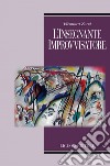 L’insegnante improvvisatore. E-book. Formato EPUB ebook