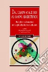 Dal campo analitico al campo archetipico: Dialoghi e trasformazioni nei luoghi della ricerca e della cura                                     a cura di Massimiliano Scarpelli, Ferdinandto Testa. E-book. Formato EPUB ebook