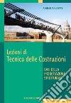 Lezioni di tecnica delle costruzioni. E-book. Formato PDF ebook di Bruno Palazzo