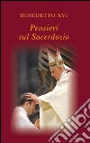 Pensieri sul sacerdozio. E-book. Formato EPUB ebook