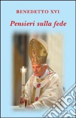 Pensieri sulla Fede. E-book. Formato EPUB ebook