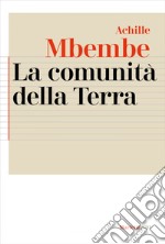 La comunità della Terra. E-book. Formato EPUB