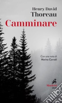 Camminare. E-book. Formato EPUB ebook di Henry David Thoreau