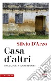 Casa d'altri: Nota di lettura di Silvano Petrosino. E-book. Formato EPUB ebook