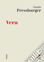 Vera. E-book. Formato EPUB ebook