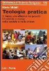 Teologia pratica. E-book. Formato PDF ebook di Mario Midali