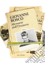 Memorie dell'oratorio. E-book. Formato PDF