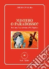 Mistero o paradosso? Temi aperti di filosofia della religione. E-book. Formato PDF ebook di Jose Kuruvachira
