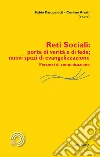 Reti sociali. Porte di verità e di fede. Nuovi spazi di evangelizzazione. Percorsi di comunicazione. E-book. Formato PDF ebook di Pasqualetti F. (cur.) Alvati C. (cur.)