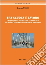 Tra scuola e lavoro. E-book. Formato PDF