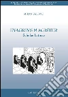 Evagrivs magister. Scholae latinae. E-book. Formato PDF ebook di Miran Sajovic