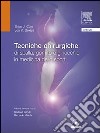 Tecniche chirurgiche di spalla, gomito e ginocchio in medicina dello sport. E-book. Formato EPUB ebook