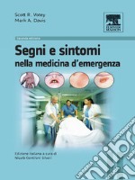 Segni e sintomi nella medicina d'urgenza. E-book. Formato EPUB