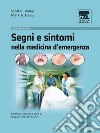 Segni e sintomi nella medicina d'urgenza. E-book. Formato EPUB ebook di S. R. Votey