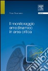 Il monitoraggio emodinamico in area critica. E-book. Formato EPUB ebook