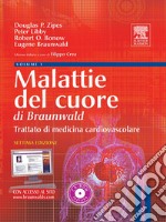 Malattie del cuore di Braunwald. Trattato di medicina cardiovascolare.. E-book. Formato EPUB