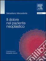 Il dolore nel paziente neoplastico. E-book. Formato EPUB ebook