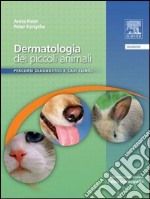 Dermatologia dei piccoli animali. Percorsi diagnostici e casi clinici. E-book. Formato EPUB ebook