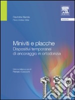 Miniviti e placche. Dispositivi temporanei di ancoraggio in ortodonzia. E-book. Formato EPUB ebook