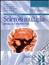 Sclerosi multipla. Attualità e prospettive. E-book. Formato EPUB ebook