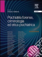 Psichiatria forense, criminologia ed etica psichiatrica. E-book. Formato EPUB ebook