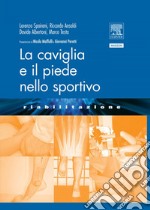 La caviglia e il piede nello sportivo. E-book. Formato EPUB ebook