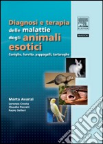 Diagnosi e terapia delle malattie degli animali esotici. E-book. Formato EPUB ebook