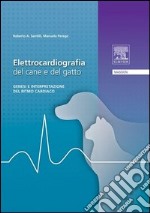 Manuale di elettrocardiografia del cane e del gatto. E-book. Formato EPUB ebook