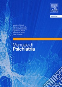 Manuale di psichiatria. E-book. Formato EPUB ebook di Massimo Biondi