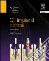 Gli impianti dentali. E-book. Formato EPUB ebook