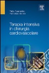 Terapia intensiva in chirurgia cardiovascolare. E-book. Formato EPUB ebook di Fabio Guarracino