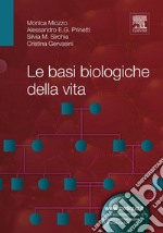 Le basi biologiche della vita. E-book. Formato EPUB