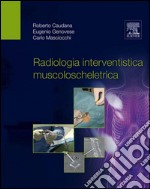 Radiologia interventistica muscoloscheletrica. E-book. Formato EPUB