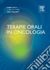 Terapie orali in oncologia. E-book. Formato EPUB ebook