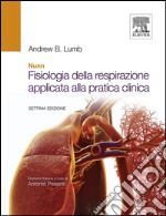 Nunn. Fisiologia della respirazione applicata alla pratica clinica. E-book. Formato EPUB