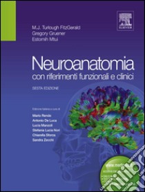 Neuroanatomia con riferimenti funzionali e clinici. E-book. Formato EPUB ebook di M. J. Fitzgerald Turlough