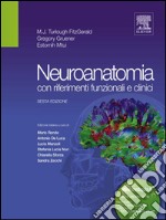 Neuroanatomia con riferimenti funzionali e clinici. E-book. Formato EPUB ebook