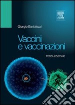 Vaccini e vaccinazioni. E-book. Formato EPUB