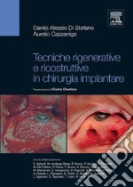 Tecniche rigenerative e ricostruttive in chirurgia implantare. E-book. Formato EPUB ebook