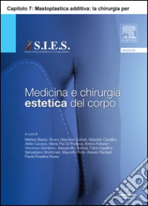 Mastoplastica additiva: la chirurgia per l'aumento del seno (ECAP007). Estratto. E-book. Formato EPUB ebook